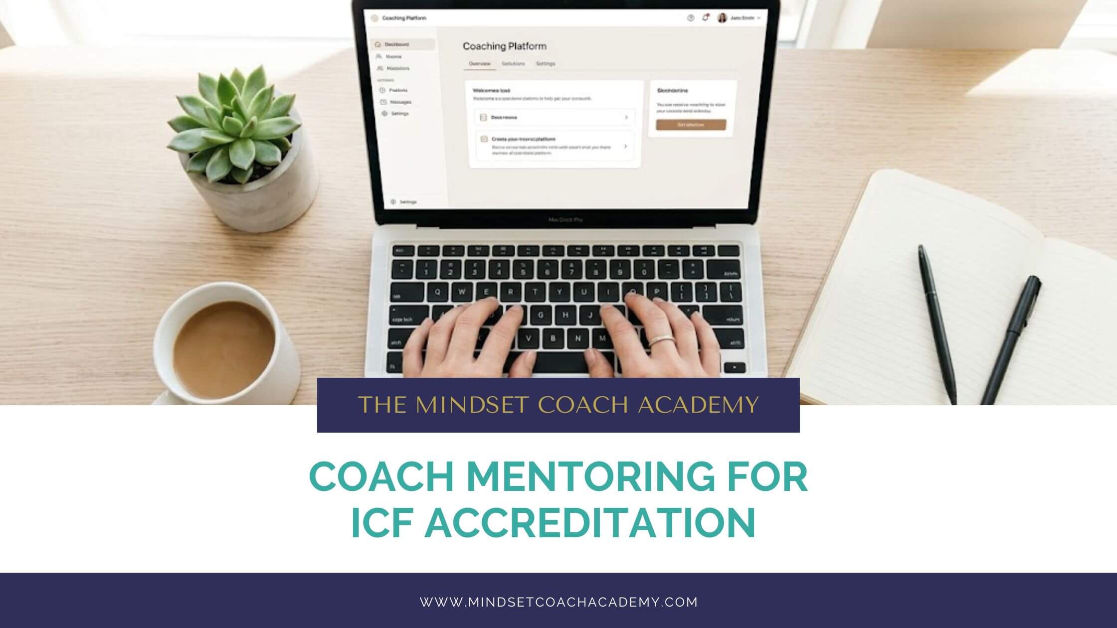 Coach Mentoring for ICF Accreditation