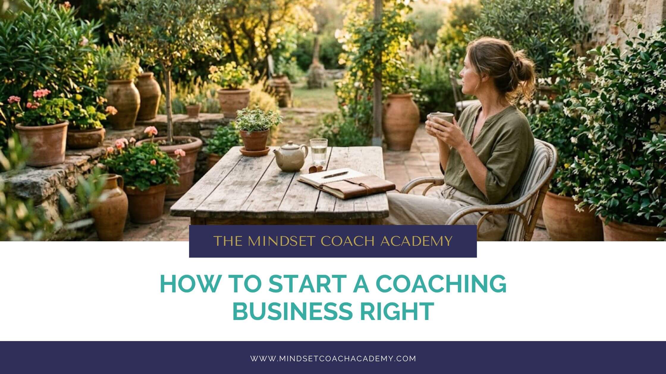 How to Start a Coaching Business Right